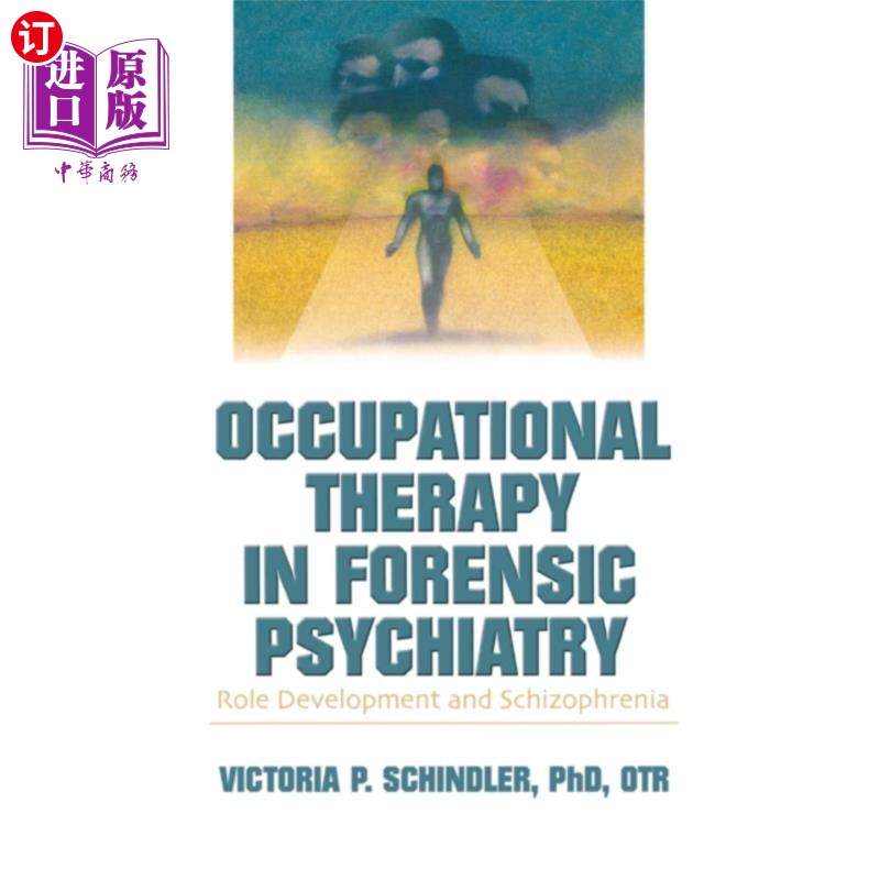 海外直订医药图书Occupational Therapy in Forensic Psychiatry 法医精神病学中的职业疗法