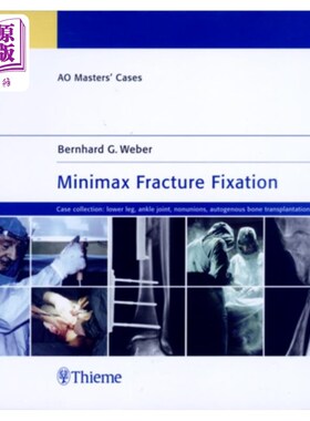 海外直订医药图书Minimax Fracture Fixation 极大极小骨折固定