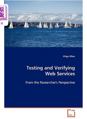 海外直订Testing and Verifying Web Services 测试和验证Web服务