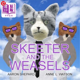 海外直订Skeeter and the Weasels (Conspiracy Edition) 斯基特和黄鼠狼(阴谋论版)