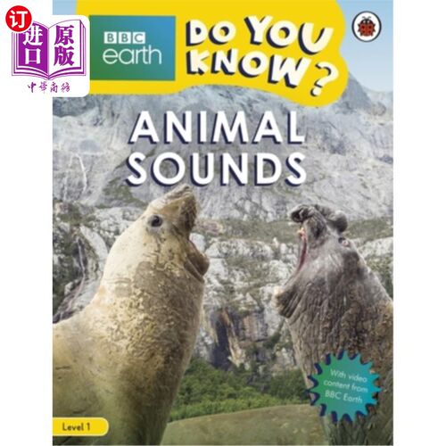 海外直订Animal Sounds - BBC Do You Know...? Level 1 动物的声音-英国广播公司你知道。。。？一级