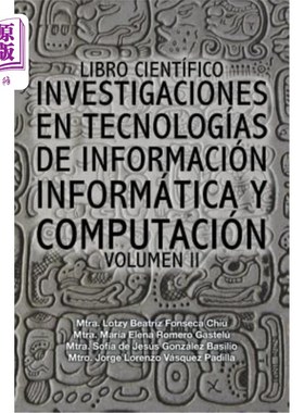 海外直订西班牙语 Libro científico investigaciones en tecnologías de información informática y com 科学书籍信息技术