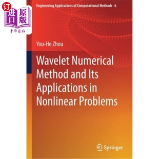 应用 Method 小波数值方法及其在非线性问题中 Problems Nonlinear Applications Its and Numerical 海外直订Wavelet