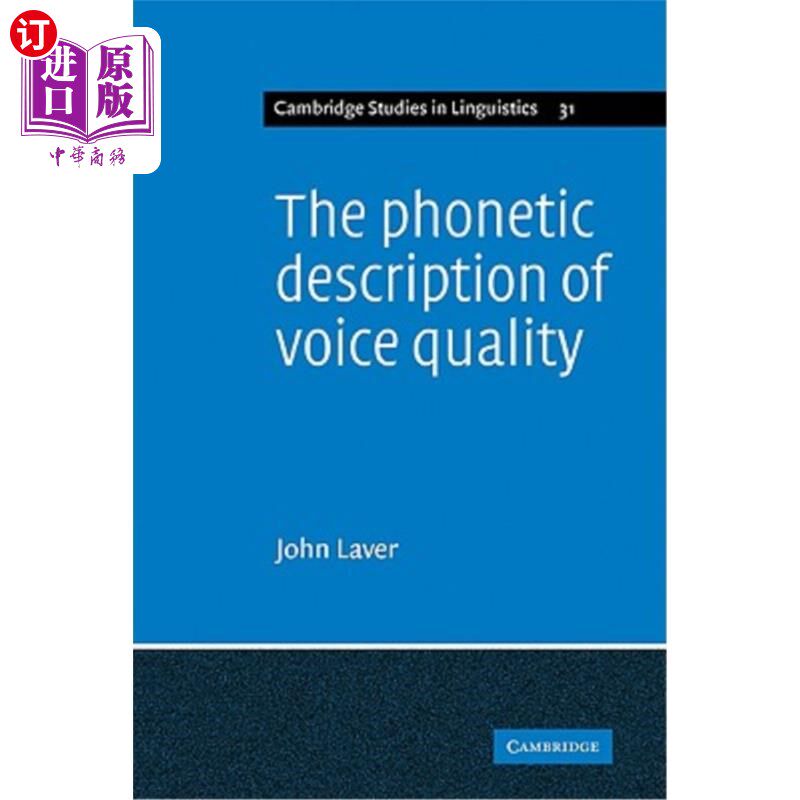海外直订The Phonetic Description of Voice Quality 语音质量的语音描述