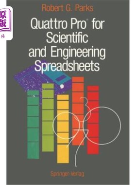 海外直订Quattro Pro(r) for Scientific and Engineering Spreadsheets Quattro Pro(r)科学和工程电子表格