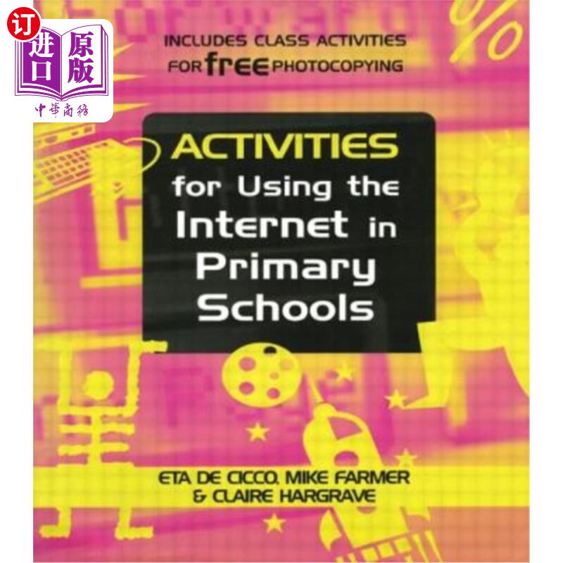 海外直订Activities for Using the Internet in Primary Schools 小学使用互联网的活动