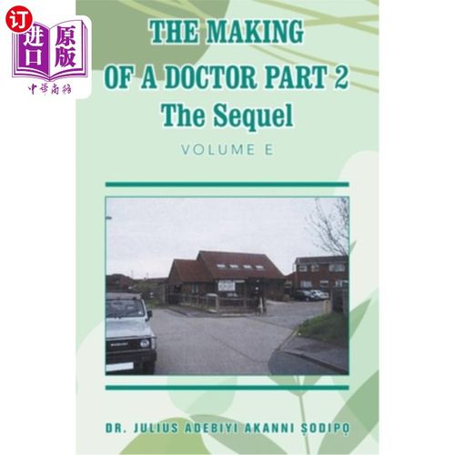 海外直订医药图书The Making of a Doctor Part 2: The Sequel 医生的制作第二部分:续集