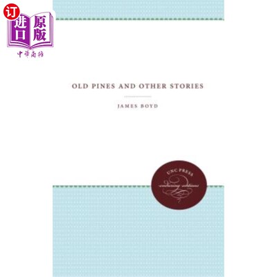 海外直订Old Pines and Other Stories 古老的松树和其他故事