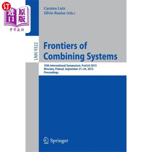 海外直订Frontiers of Combining Systems 组合系统的前沿