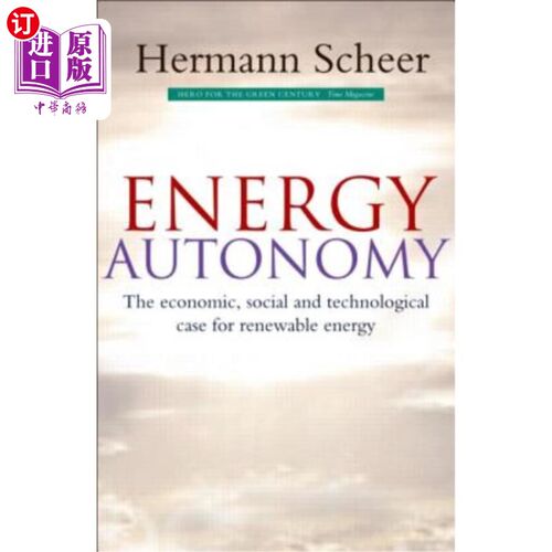 海外直订Energy Autonomy: The Economic, Social and Technological Case for Renewable Energ 能源自主:可再生能源的经济