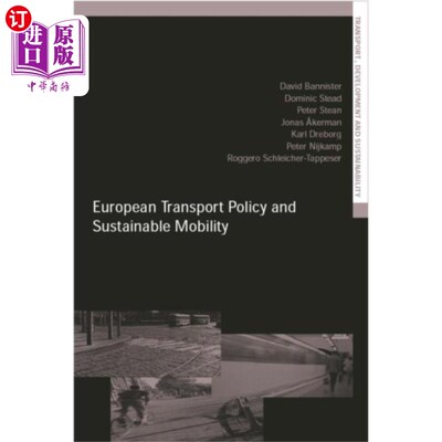 海外直订European Transport Policy and Sustainable Mobili... 欧洲交通政策与可持续交通