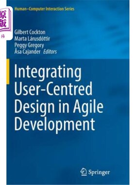 海外直订Integrating User-Centred Design in Agile Development 在敏捷开发中集成以用户为中心的设计