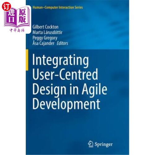 海外直订Integrating User-Centred Design in Agile Development 在敏捷开发中集成以用户为中心的设计