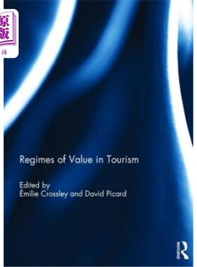 海外直订Regimes of Value in Tourism 旅游业的价值机制