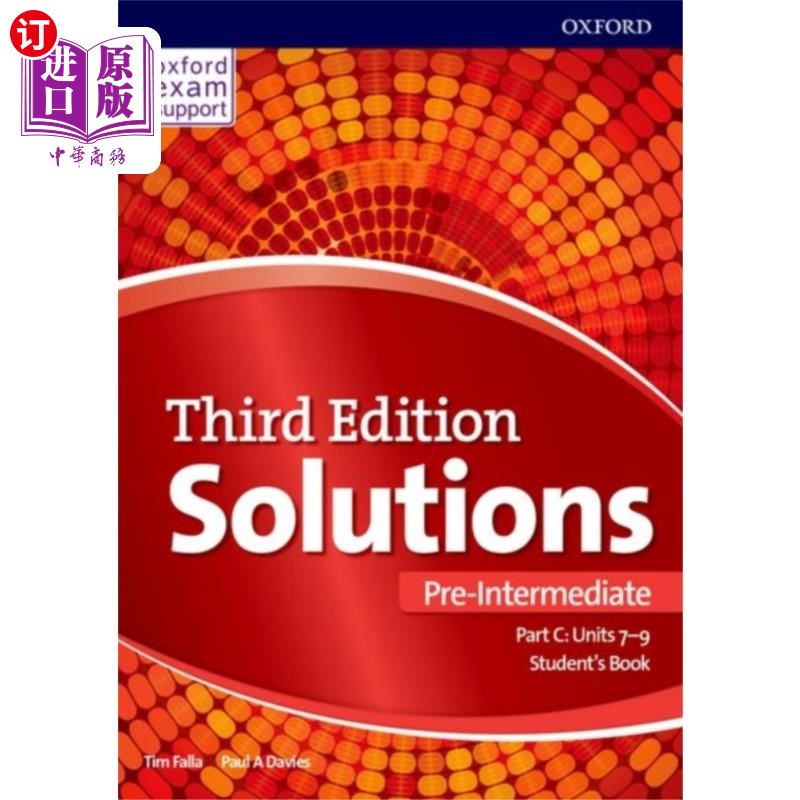 海外直订Solutions: Pre-Intermediate: Student's Book C Un... 解决方案:中级预科:学生用书C单元7-9 书籍/杂志/报纸 进口教材/考试类/工具书类原版书 原图主图