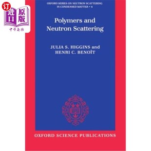 Scattering Neutron 聚合物与中子散射 and 海外直订Polymers