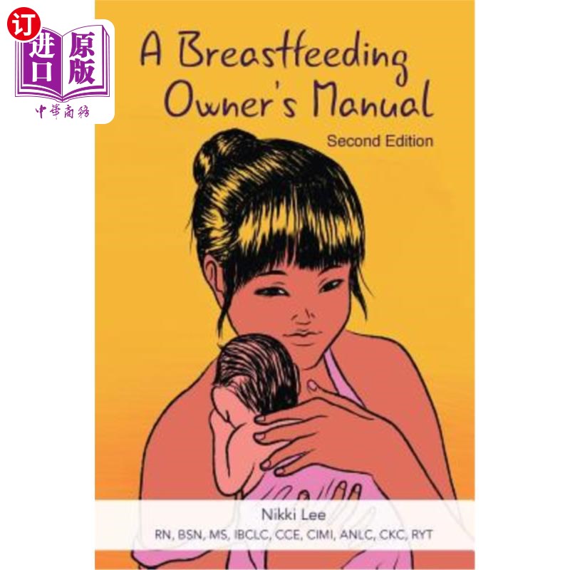 海外直订A Breastfeeding Owner's Manual 母乳喂养业主手册