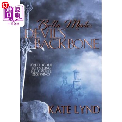 海外直订Bella Morte: Devil's Backbone 贝拉·莫特：魔鬼的脊梁骨
