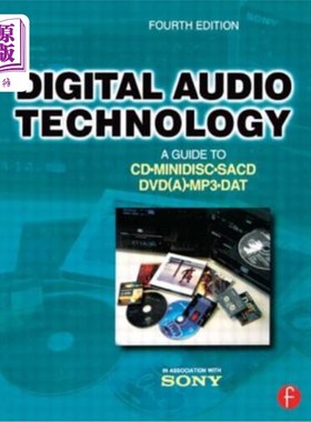 海外直订Digital Audio Technology: A Guide to CD, Minidisc, Sacd, Dvd(a), MP3 and DAT 数字音频技术:CD, Min
