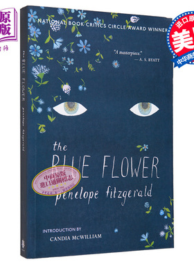现货 佩内洛普·菲兹杰拉德 蓝花 英文原版 The Blue Flower Penelope Fitzgerald 悲喜剧圣手写作生涯至高杰作【中商原版】