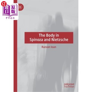 Spinoza and Nietzsche 肉体 海外直订The 斯宾诺莎和尼采 Body