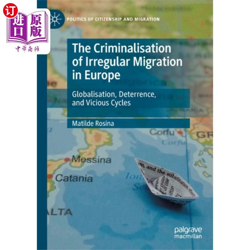 海外直订Criminalisation of Irregular Migration in Europe 欧洲对非法移民的刑事定罪