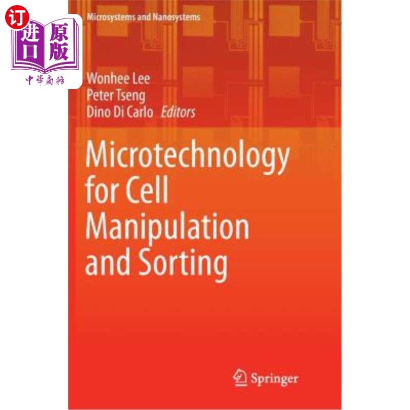 海外直订Microtechnology for Cell Manipulation and Sorting 细胞操作和分类的微技术
