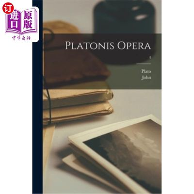 海外直订古希腊语 Platonis opera; 4 柏拉图的著作； 4