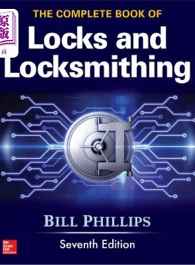 海外直订The Complete Book of Locks and Locksmithing, Seventh Edition 完整的锁具和锁匠手册，第七版