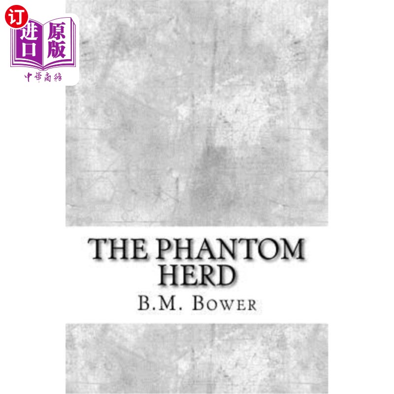 【中商海外直订】the phantom herd