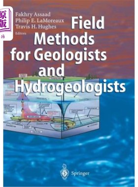 海外直订Field Methods for Geologists and Hydrogeologists 地质学家和水文地质学家的野外方法