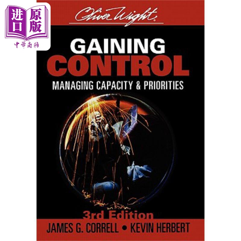 现货 增益控制 产能与优先项管理 第三版 Gaining Control 英文原版 Jim Correll 中商原版