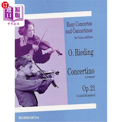 海外直订Oscar Rieding: Concertino in a Minor, Opus 21 奥斯卡·里德：a小调协奏曲，作品21