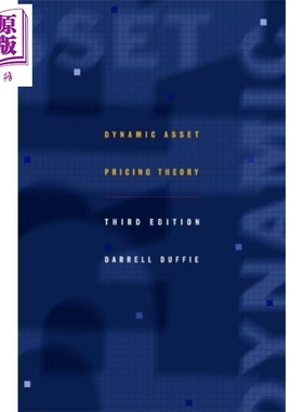 现货 动态资产定价理论 第3版 修订版 英文原版 Dynamic Asset Pricing Theory Third Edition Darrell Duffie【中商原版】