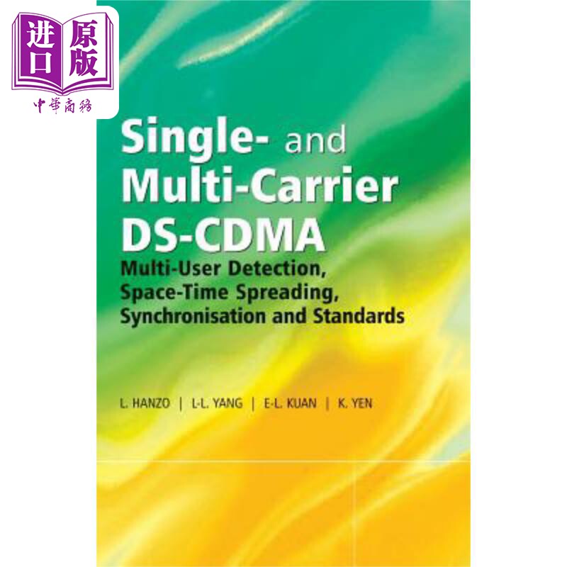 单与多载波CDMA：多用户检测、时空扩展、同步与标准 Single And Multi-Carrier Ds-Cdma Lajos Hanzo 英文原版 中商原版