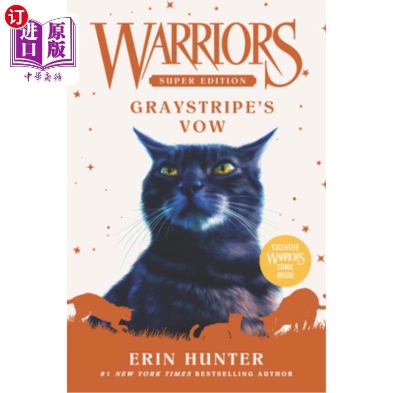 海外直订Warriors Super Edition: Graystripe's Vow 勇士超级版:灰条纹的誓言