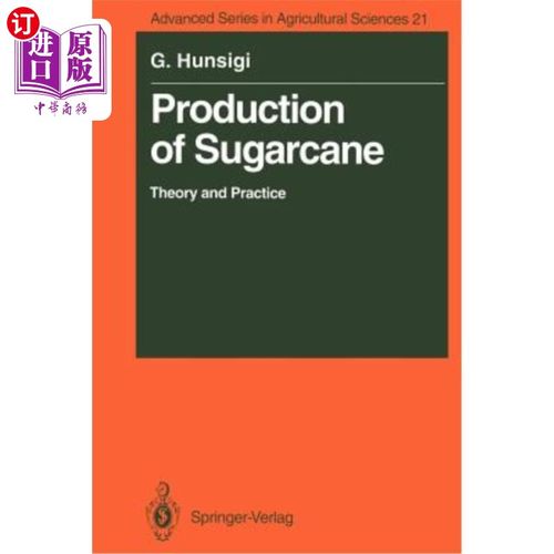 海外直订Production of Sugarcane: Theory and Practice 甘蔗生产：理论与实践