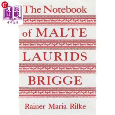 海外直订The Notebook of Malte Laurids Brigge Malte Laurids Brigge笔记本