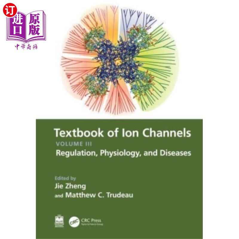 海外直订Textbook of Ion Channels Volume III 离子通道教科书第三卷