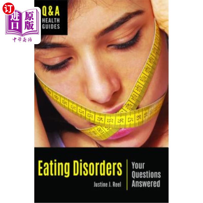 海外直订医药图书Eating Disorders: Your Questions Answered 饮食失调:你的问题得到了解答