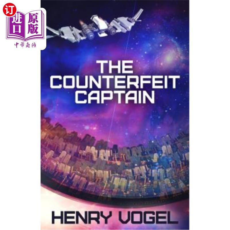 海外直订The Counterfeit Captain 冒牌船长