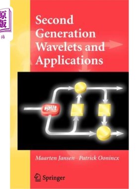 海外直订Second Generation Wavelets and Applications 第二代小波及其应用