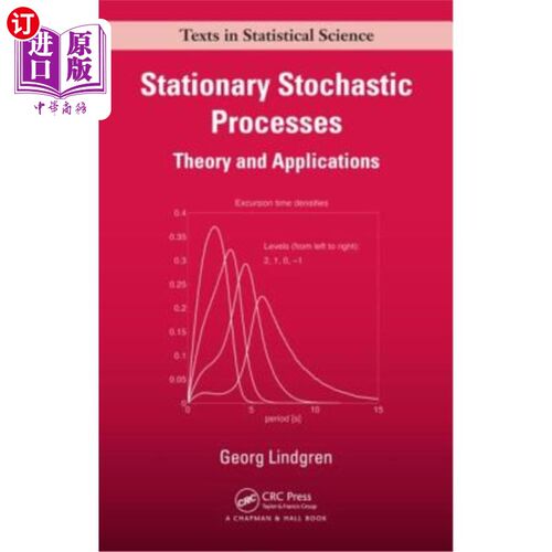 海外直订Stationary Stochastic Processes: Theory and Applications 平稳随机过程：理论与应用