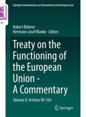 海外直订Treaty on the Functioning of the European Union ... 《欧洲联盟运作条约》评注