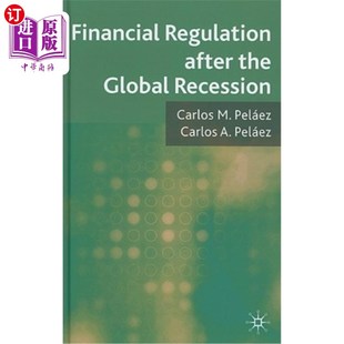 海外直订Financial Regulation After the Global Recession 全球衰退后的金融监管