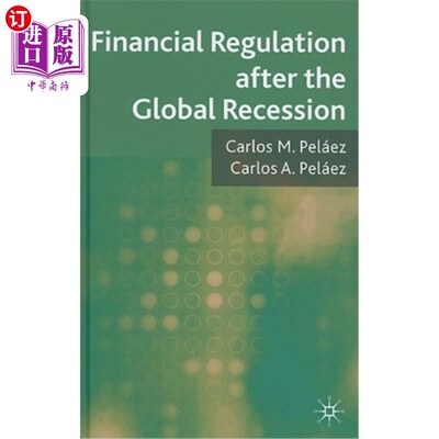 海外直订Financial Regulation After the Global Recession 全球衰退后的金融监管