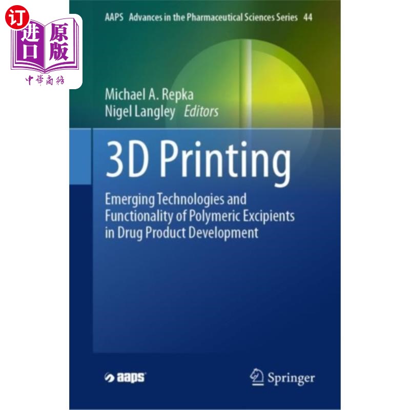 海外直订医药图书3D Printing 3 d打印技术