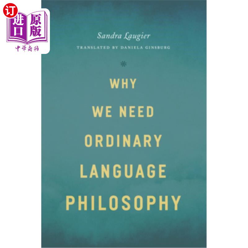 海外直订Why We Need Ordinary Language Philosophy 为什么我们需要日常语言哲学