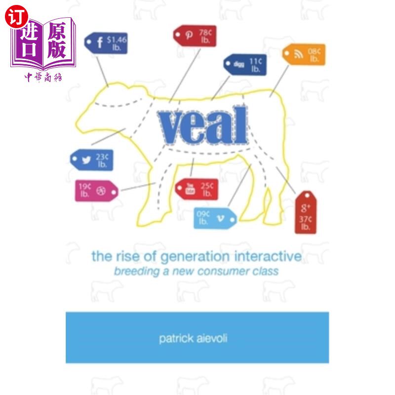 海外直订Veal: The Rise of Generation Interactive