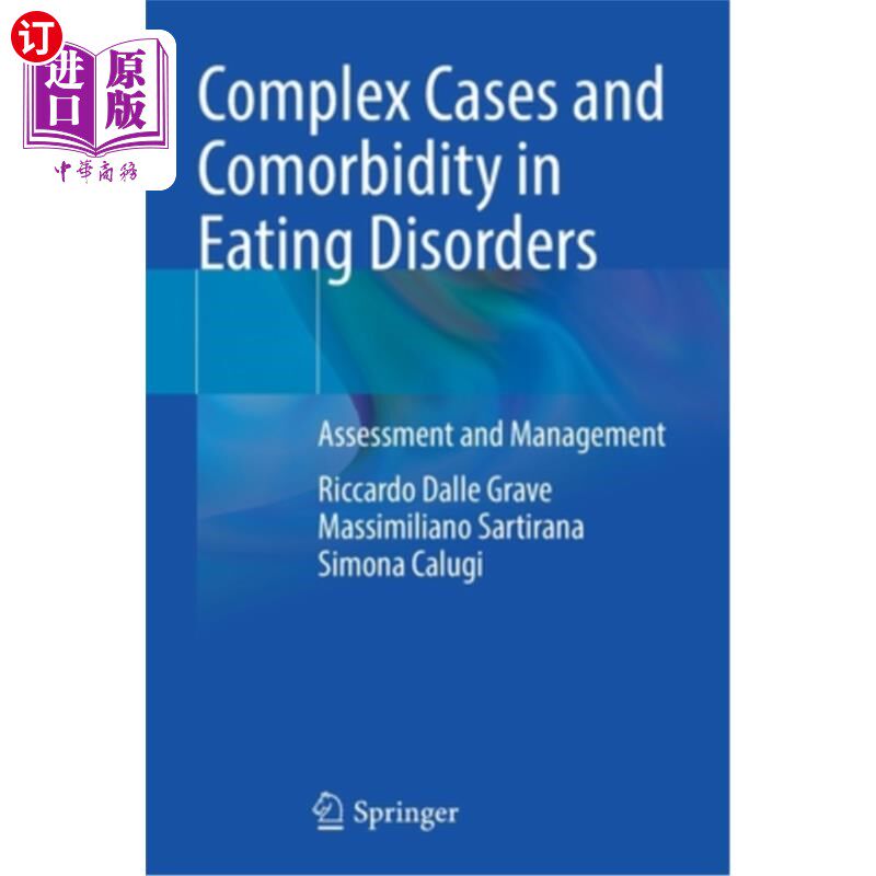 海外直订医药图书Complex Cases and Comorbidity in Eating Disorders: Assessment and Management 进食障碍的复杂病例和共